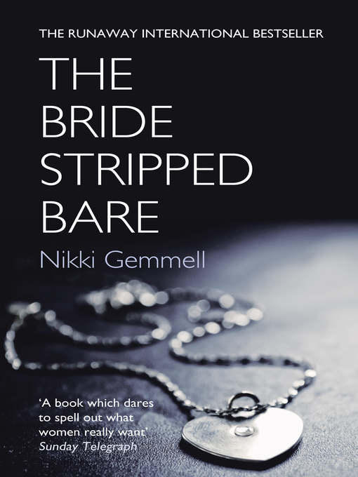Title details for The Bride Stripped Bare by Nikki Gemmell - Wait list